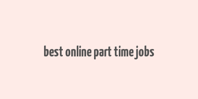 best online part time jobs