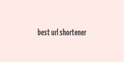 best url shortener