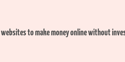 design websites to make money online without investment