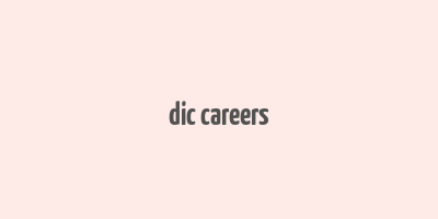 dic careers