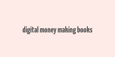 digital money making books