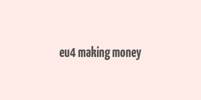 eu4 making money