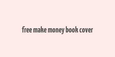 free make money book cover