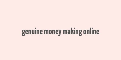 genuine money making online