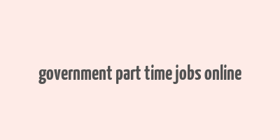 government part time jobs online