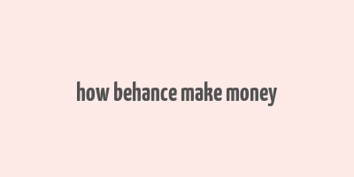 how behance make money