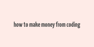 how to make money from coding