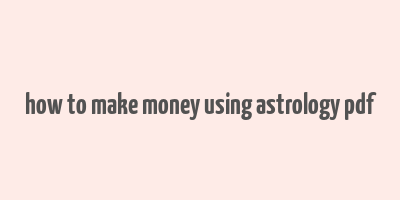 how to make money using astrology pdf