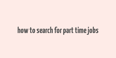 how to search for part time jobs