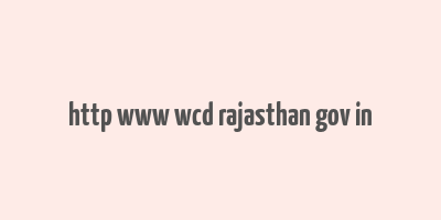 http www wcd rajasthan gov in