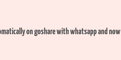 i make money automatically on goshare with whatsapp and now i invite you to join