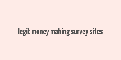 legit money making survey sites