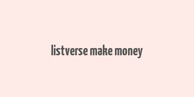 listverse make money