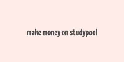 make money on studypool