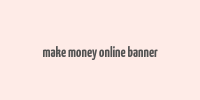 make money online banner