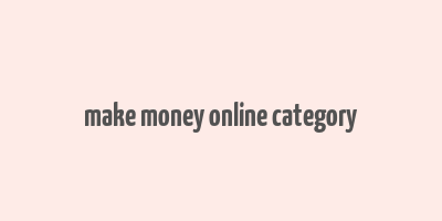 make money online category