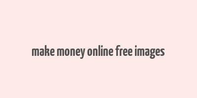 make money online free images