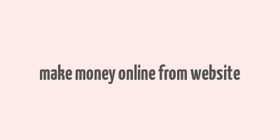 make money online from website