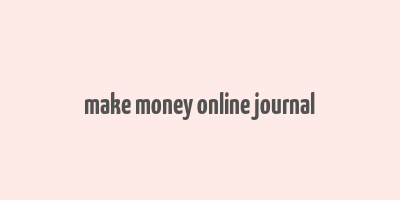 make money online journal