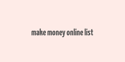 make money online list