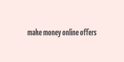 make money online offers