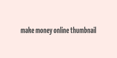 make money online thumbnail