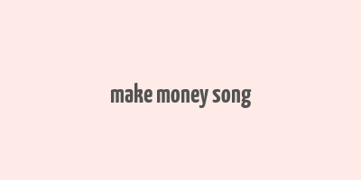 make money song