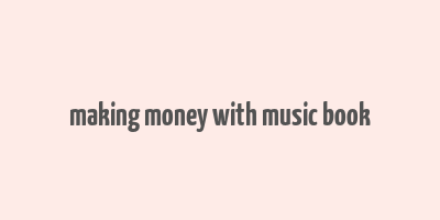 making money with music book