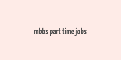 mbbs part time jobs