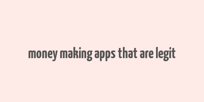 money making apps that are legit