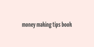 money making tips book