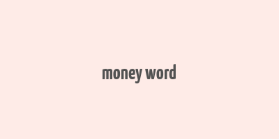 money word