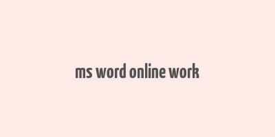 ms word online work