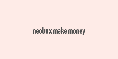 neobux make money