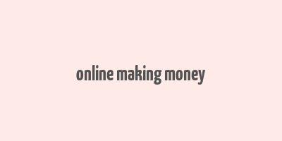 online making money