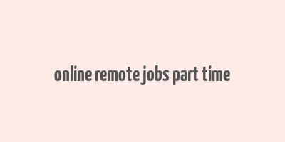 online remote jobs part time