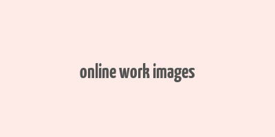 online work images