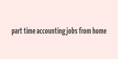 part time accounting jobs from home