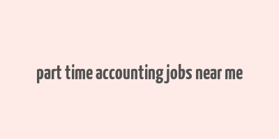 part time accounting jobs near me