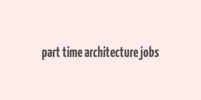 part time architecture jobs