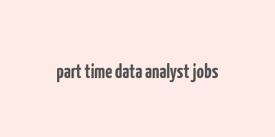 part time data analyst jobs