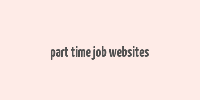 part time job websites