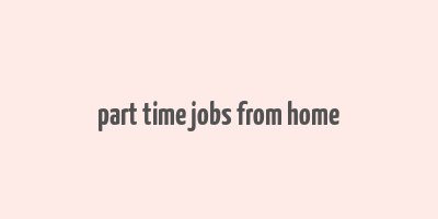 part time jobs from home