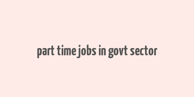 part time jobs in govt sector