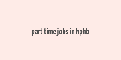 part time jobs in kphb