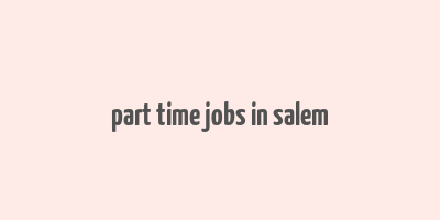 part time jobs in salem