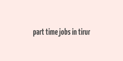 part time jobs in tirur