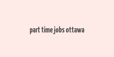 part time jobs ottawa