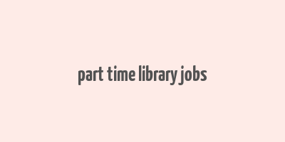 part time library jobs