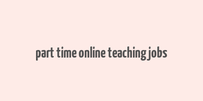 part time online teaching jobs